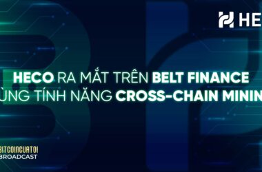 Belt Finance ra mắt trên HECO cùng tính năng Cross-chain Mining