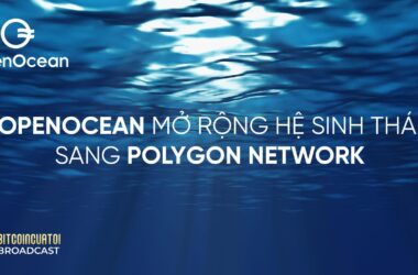 OpenOcean mở rộng hệ sinh thái sang Polygon Network