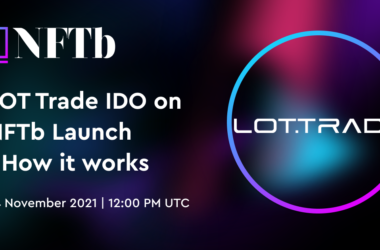 LOTTRADE hoàn thành IDO trên NFTb Launch