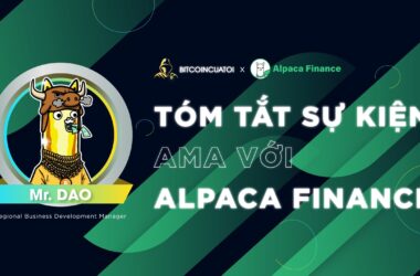 Tóm tắt sự kiện AMA giữa Bitcoincuatoi với Alpaca Finance