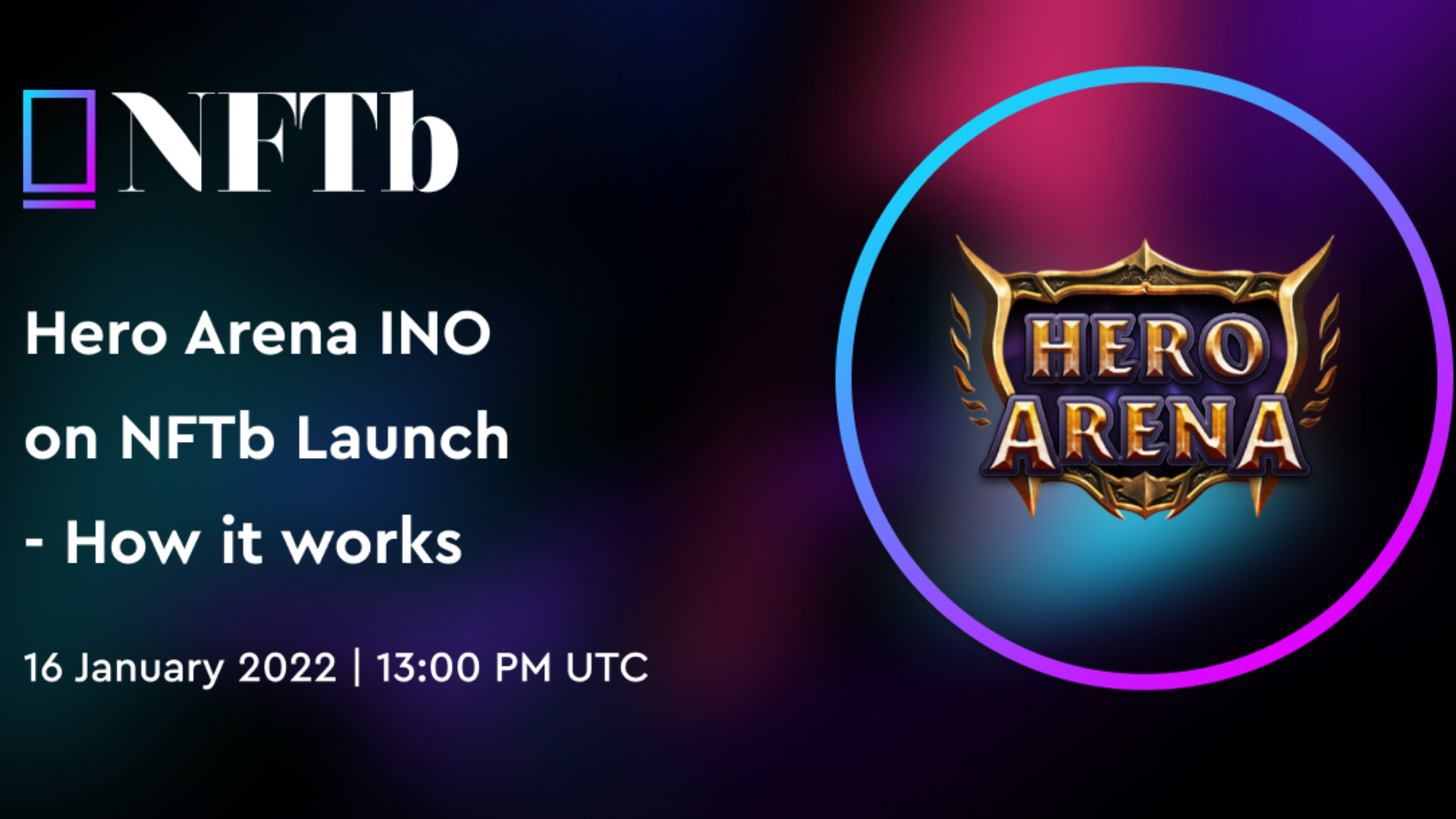 Hero Arena đã ra mắt trên NFTb Launch