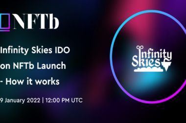 Infinity Skies sẽ hoàn thành IDO trên NFTb Launch