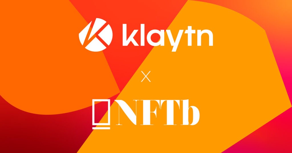 NFTb x Klaytn - Khởi chạy chương trình ươm mầm Metaverse và GameFi