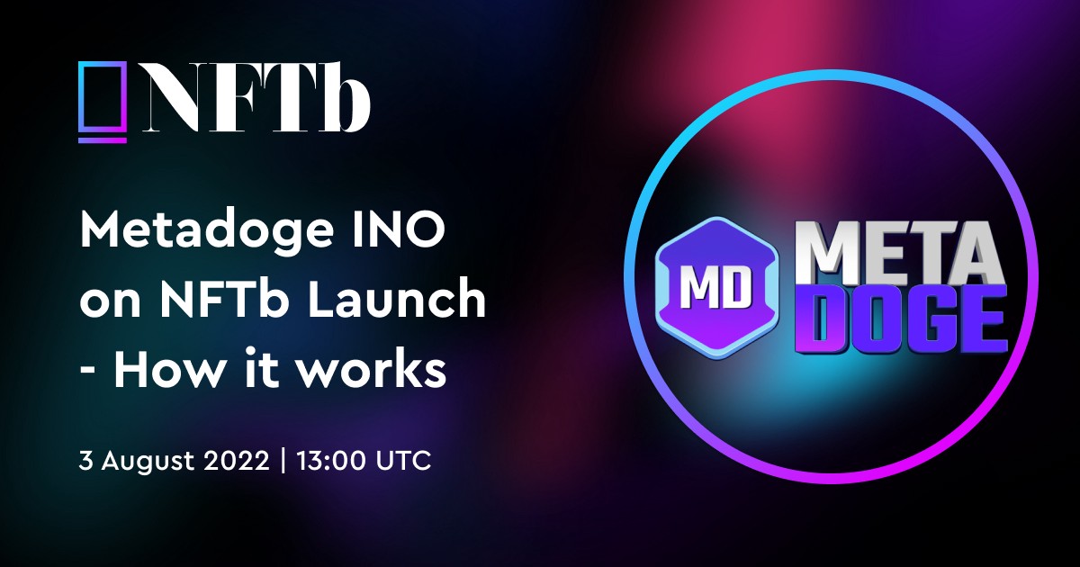 Chi tiết sự kiện INO của MetaDoge trên NFTb