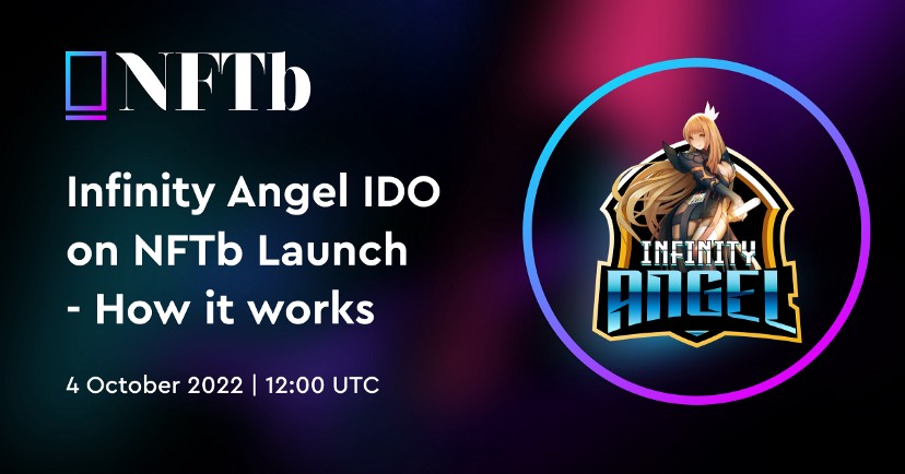 Chi tiết sự kiện IDO của Infinity Angel trên NFTb