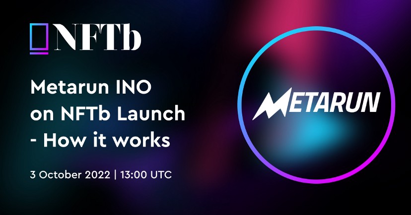 Chi tiết sự kiện INO của Metarun trên NFTb