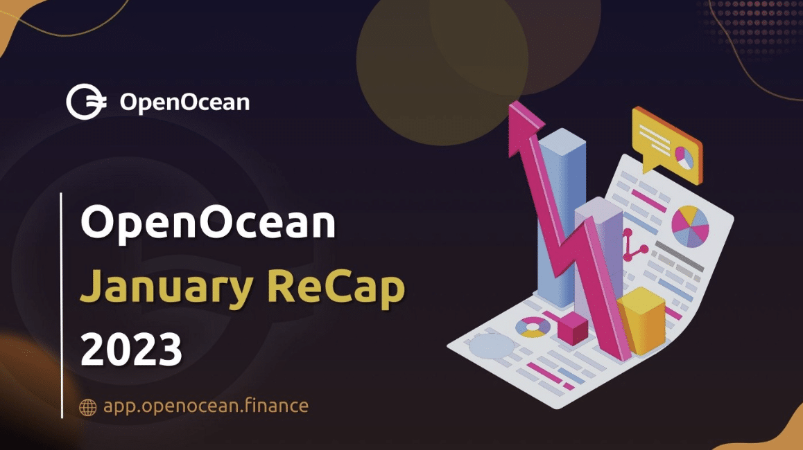 Tổng kết tháng 01 của OpenOcean