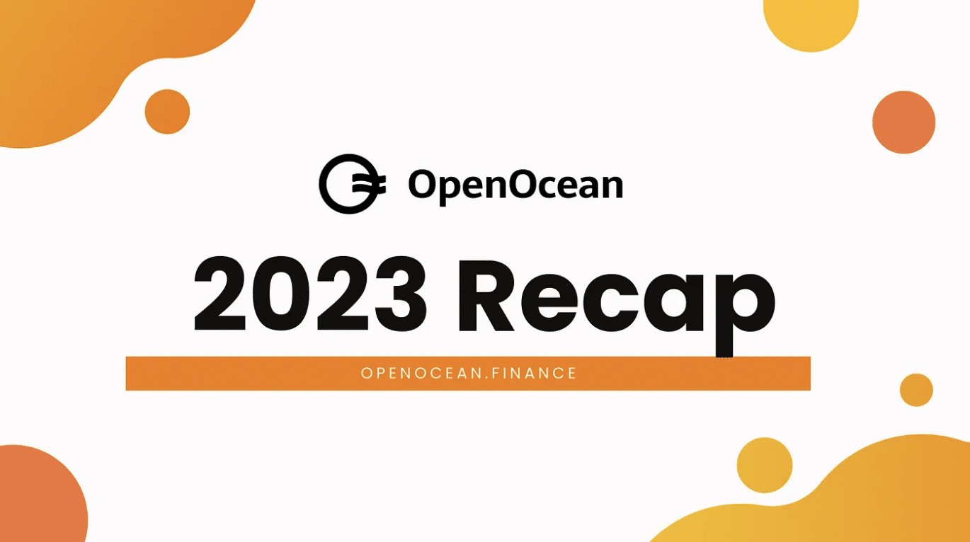 Tổng kết năm 2023 của OpenOcean